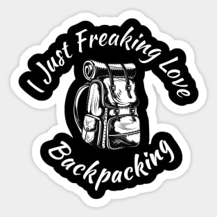 Vintage I Just Freaking Love Backpacking Sticker